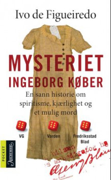 Mysteriet Ingeborg Køber av Ivo de Figueiredo (Heftet)