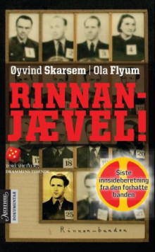 Rinnan-jævel! av Øyvind Skarsem og Ola Flyum (Heftet)