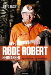 Røde Robert Hermansen av Otto Ulseth (Innbundet)