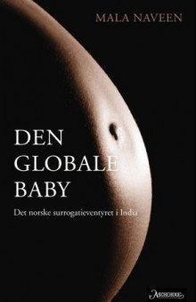 Den globale baby av Mala Naveen (Ebok)
