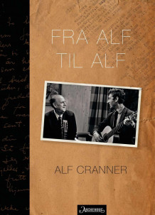 Fra Alf til Alf av Alf Cranner (Innbundet)