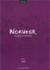 Norges historie av Hans Jacob Orning (Ebok)
