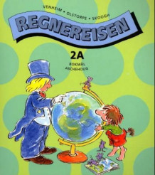 Regnereisen 2A av Rolf Venheim, Kristina Olstorpe og Lennart Skoogh (Heftet)