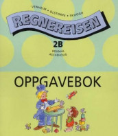 Regnereisen 2B av Kristina Olstorpe, Lennart Skoogh og Rolf Venheim (Heftet)