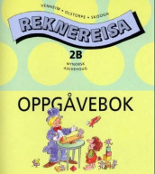 Reknereisa 2B av Kristina Olstorpe, Lennart Skoogh og Rolf Venheim (Heftet)