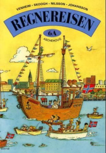 Regnereisen 6A av Rolf Venheim, Lennart Skoogh, Bengt Nilsson og Håkan Johansson (Heftet)
