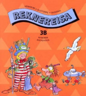 Reknereisa 3B av Kristina Olstorpe, Lennart Skoogh og Rolf Venheim (Heftet)