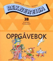 Reknereisa 3B av Kristina Olstorpe, Lennart Skoogh og Rolf Venheim (Heftet)