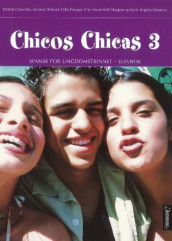 Chicos chicas 3 av Celia Ferragut Bamberg, Kristina Cleaverley, Andreas Dybwad, Ellen Marie Hoff Gloppen og María Ángeles Palomino (Heftet)