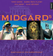 Midgard 5 av Tone Aarre, Bjørg Åsta Flatby og Eva Høiby (Innbundet)