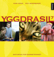 Yggdrasil 7 av Kari Gran og Roy Nordbakke (Innbundet)