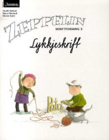 Zeppelin 3 av Harald Båsland, Bjarne Hovland og Kirsten Sødal (Heftet)
