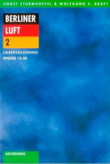 Berliner Luft 2 av Horst Sturmhoefel og Wolfgang S. Kraft (Heftet)