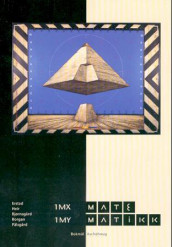 Matematikk 1MX/1MY av Ivar Bjørnsgård, Ørnulf Borgan, Gunnar Erstad, Odd Heir og Jan Pålsgård (Heftet)