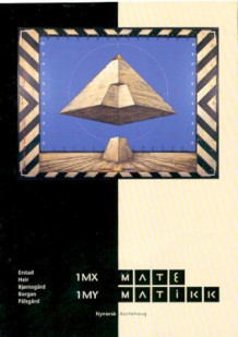 Matematikk 1MX/1MY av Gunnar Erstad, Odd Heir, Ivar Bjørnsgård, Ørnulf Borgan og Jan Pålsgård (Heftet)