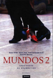 Mundos 2 av Sverre Aass, Diana Alnæs, Bodil Hellstrøm Groth og Graciela Sbertoli (Heftet)