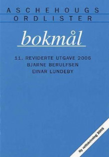 Bokmål av Bjarne Berulfsen og Einar Lundeby (Heftet)
