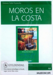 Moros en la costa av Dolores Soler-Espiauba (Lydbok-CD)