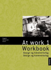 At work 1 av Patricia McLellan, Audun Rugset, Josephine Stenersen og Eva Ulven (Heftet)