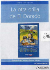 La otra orilla de El Dorado av Dolores Soler-Espiauba (Lydbok-CD)