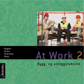 At work 2 av Tim Challman, Arnfinn Paus, Audun Rugset og Eva Ulven (Lydbok-CD)