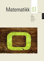 Matematikk S1 av Ørnulf Borgan, John Engeseth, Gunnar Erstad, Odd Heir og Per Arne Skrede (Heftet)