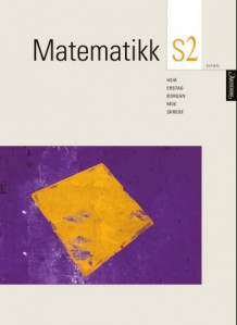 Matematikk S2 av Odd Heir, Gunnar Erstad, Ørnulf Borgan, Håvard Moe og Per Arne Skrede (Heftet)