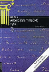 Arbeidsgrammatikk - tysk av Halvor Thesen (Heftet)