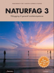 Naturfag 3 av Harald Brandt, Odd Toralf Hushovd og Cathrine W. Tellefsen (Heftet)