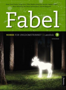Fabel 9 av Helge Horn, Åse Marie Ommundsen, Maria Nitteberg, Ellen Birgitte Johnsrud og Harald Ødegaard (Innbundet)