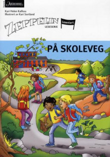 På skoleveg av Kari Helen Kalfoss (Heftet)