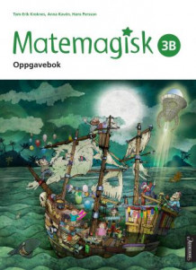 Matemagisk 3B av Tom-Erik Kroknes, Anna Kavén og Hans Persson (Heftet)