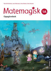 Matemagisk 1A av Anna Kavén, Tom-Erik Kroknes, Lena Palovaara og Hans Persson (Heftet)