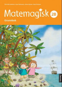 Matemagisk 2B av Tom-Erik Kroknes, Anna Kavén og Hans Persson (Heftet)