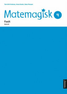 Matemagisk 4 av Tom-Erik Kroknes, Anna Kavén og Hans Persson (Heftet)