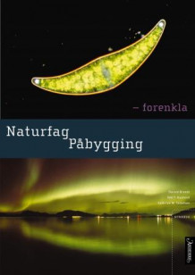 Naturfag påbygging av Harald Brandt, Odd Toralf Hushovd og Cathrine W. Tellefsen (Heftet)