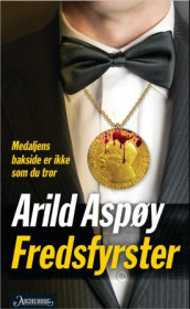 Fredsfyrster av Arild Aspøy (Innbundet)