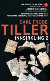 Innsirkling 2 av Carl Frode Tiller (Heftet)