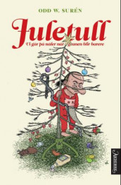Juletull av Odd W. Surén (Heftet)
