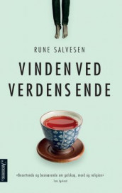 Vinden ved verdens ende av Rune Salvesen (Ebok)