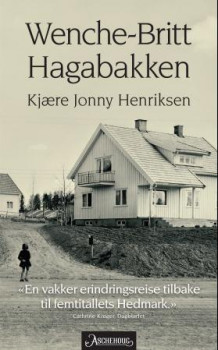 Kjære Jonny Henriksen av Wenche-Britt Hagabakken (Heftet)