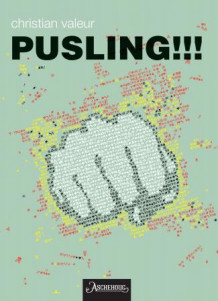 Pusling! av Christian Valeur (Innbundet)