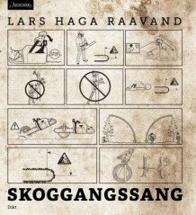 Skoggangssang av Lars Haga Raavand (Heftet)
