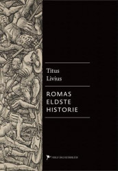 Romas eldste historie av Titus Livius (Ebok)