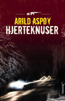 Hjerteknuser av Arild Aspøy (Innbundet)