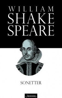 Sonetter av William Shakespeare (Ebok)