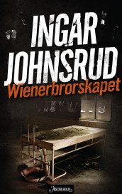 Wienerbrorskapet av Ingar Johnsrud (Innbundet)