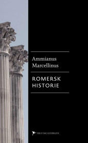 Romersk historie av Ammianus Marcellinus (Innbundet)