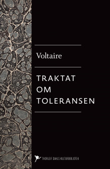 Filosofiske brev ; Traktat om toleransen av Francois-Marie Arouet de Voltaire (Ebok)