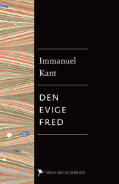 Den evige fred av Immanuel Kant (Ebok)